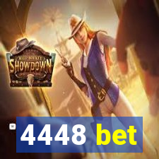 4448 bet